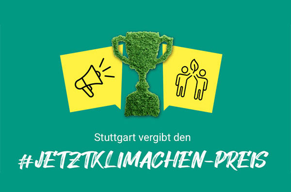 Beitragsbild #jetztklimachen-Preis der Stadt Stuttgart