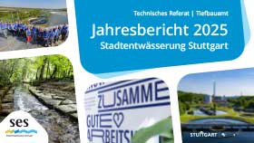 Jahresbericht 2025 der Stadtentwässerung Stuttgart SES. Zahlen. Bewegung. Wirkung.